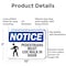 Signmission Pedestrians Must Use Walk In Door OSHA Notice Sign, Aluminum, 10in W x 7in L, 2PK OS-2PACK-NS-A-710-L-17167 - alternate 4